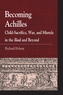 Becoming Achilles