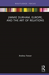 Jimmie Durham, Europe, and the Art of Relations
