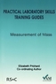 Practical Laboratory Skills Training Guides