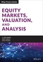 Equity Markets, Valuation, and Analysis