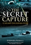 The Secret Capture