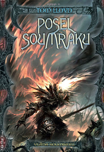 Vláda soumraku 2: Posel soumraku