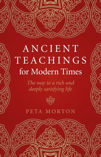 Ancient Teachings for Modern Times