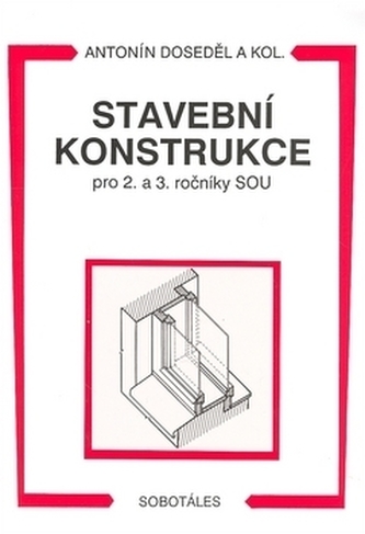 Stavební konstrukce pro 2. a 3. ročník SOU