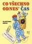 Co všechno odnes čas