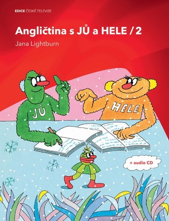 Angličtina s JŮ a HELE 2 + CD