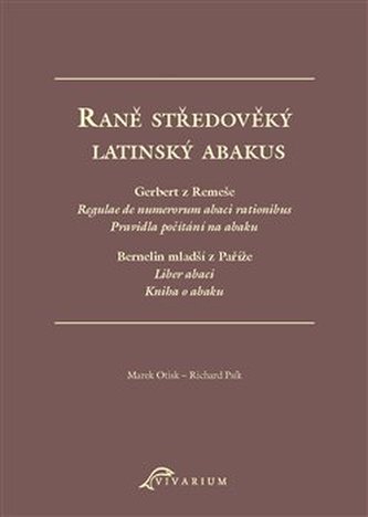 Raně středověký latinský abakus Raně středověký latinský abakus