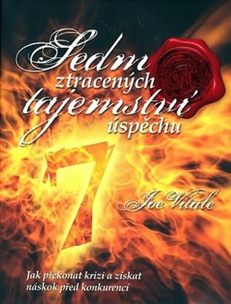 Sedm ztracených tajemství úspěchu Sedm ztracených tajemství úspěchu