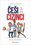 Češi a cizinci