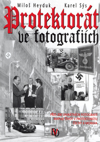Protektorát ve fotografiích