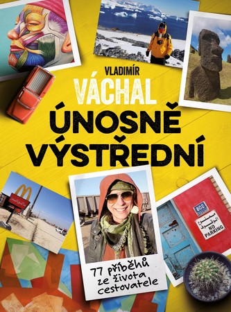 Vladimír Váchal: Únosně výstřední Vladimír Váchal: Únosně výstřední