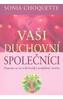 Vaši duchovní společníci