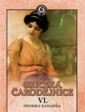 Gričská čarodějnice VI. Dvorská kamarila