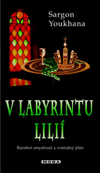 V labyrintu lilií V labyrintu lilií