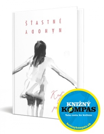 Šťastné náhody - poviedky o láske