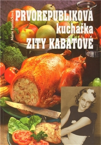Prvorepubliková kuchařka Zity Kabátové
