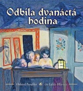Odbila dvanáctá hodina Odbila dvanáctá hodina