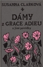 Dámy z Grace Adieu