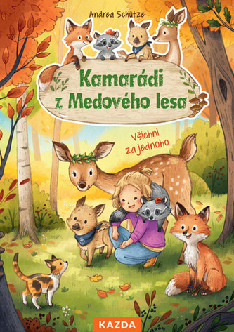 Kamarádi z Medového lesa - Všichni za jednoho