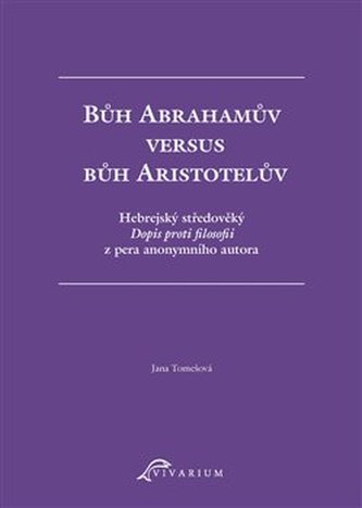 Bůh Abrahamův versus bůh Aristotelův