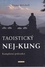 Taoistický ne-kung - Kompletní průvodce