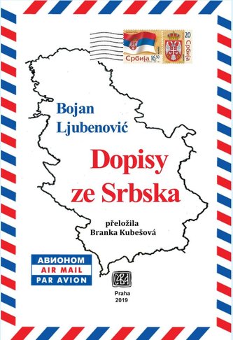Dopisy ze Srbska Dopisy ze Srbska