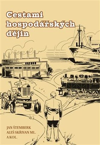 Cestami hospodářských dějin