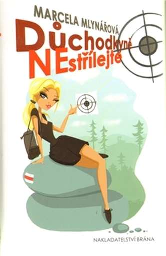 Důchodkyně nestřílejte