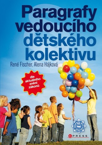 Paragrafy vedoucího dětského kolektivu