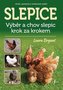 Slepice - Výběr a chov slepic krok za krokem