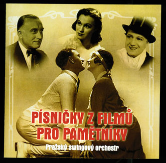 Písničky z filmů pro pamětníky CD