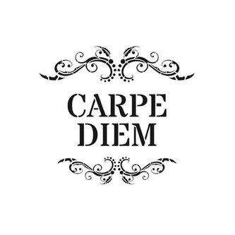 Šablona Cadence HomeDeco - Carpe diem / 25x25 cm