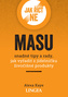 Jak říct ne masu - Snadné tipy a rady, jak vyřadit z jídelníčku živočišné produkty