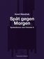 Spät gegen Morgen – Pozdě k ránu