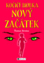 Kočičí holka Nový začátek