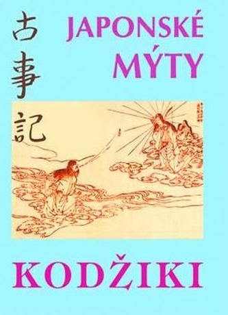 Japonské mýty - Kodžiki