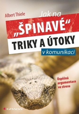 Jak na špinavé" triky a útoky v komunikaci"