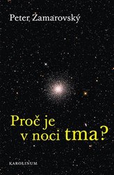 Proč je v noci tma?