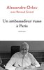 Un ambassadeur russe a Paris - Mémoires