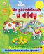 Na prázdninách u dědy