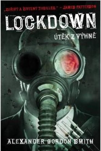 Lockdown - Útěk z výhně
