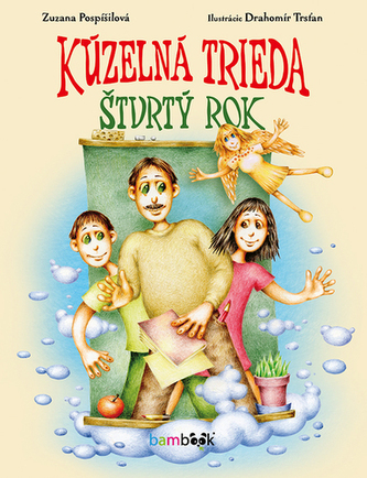 Kúzelná trieda Štvrtý rok