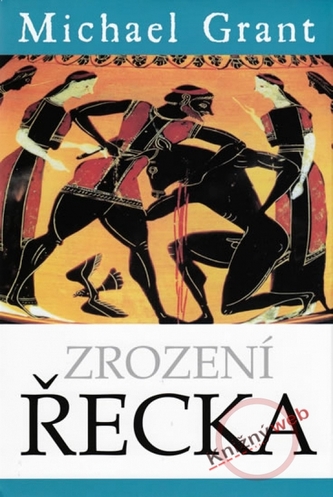 Zrození Řecka - 3. vydání
