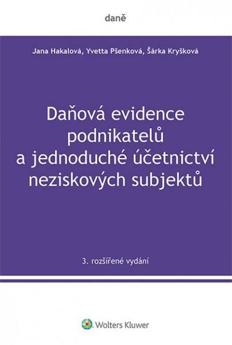 Daňová evidence podnikatelů Daňová evidence podnikatelů