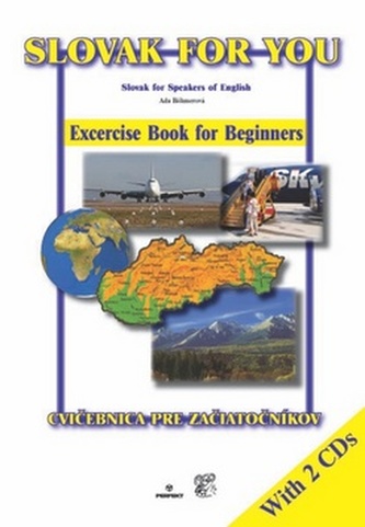Slovak for you - Cvičebnica pre zač.- 2 CD- 2.vyd.