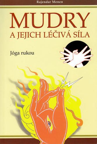 Mudry a jejich léčivá síla