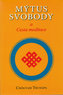 Mýtus svobody
