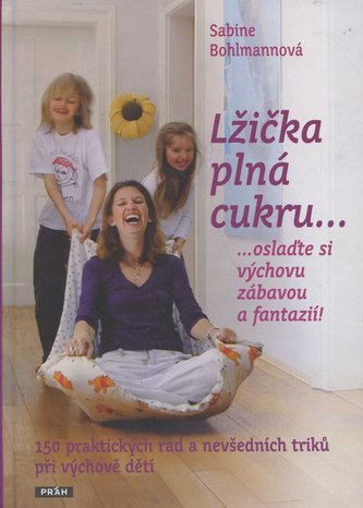 Lžička plná cukru…