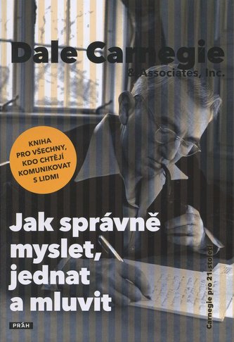 Jak správně myslet, jednat a mluvit