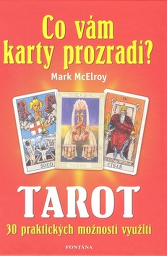 Co vám karty prozradí? Co vám karty prozradí?